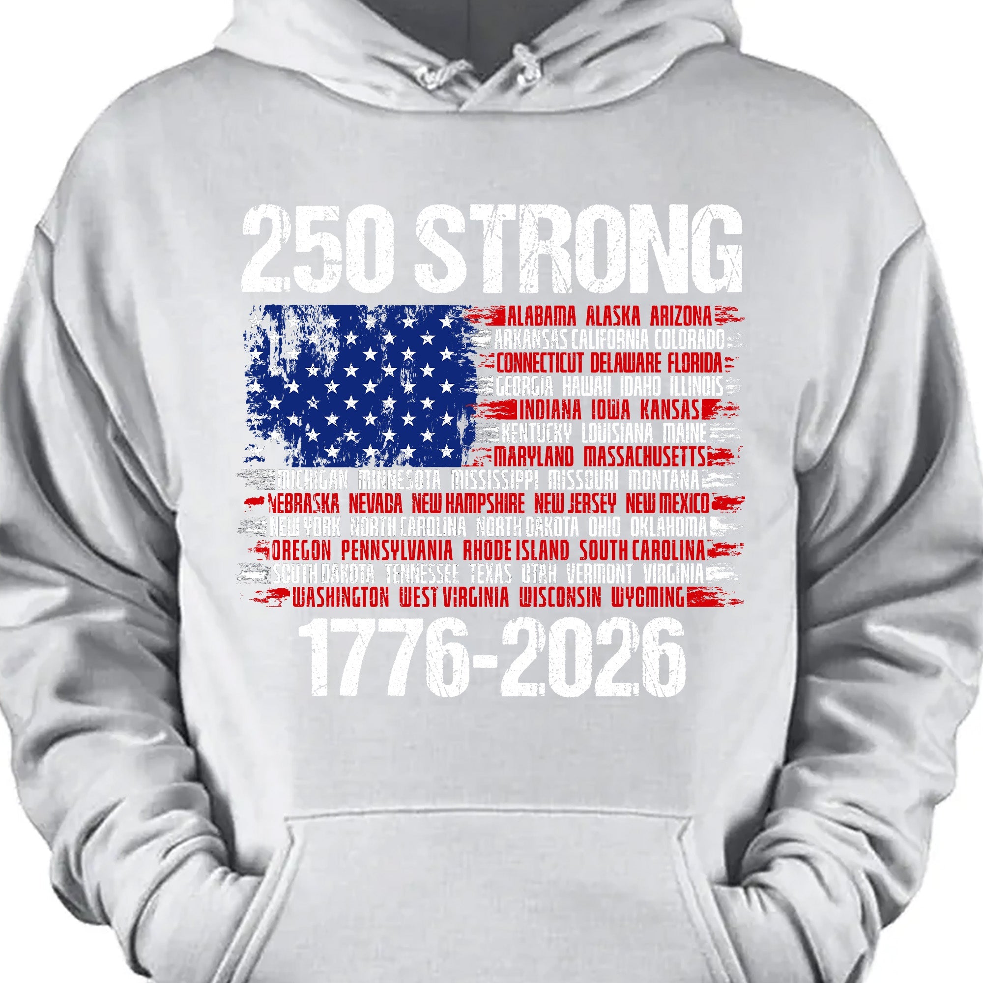 250 Years Strong 1776-2026 Shirt | Happy 250th Birthday USA | Patriotic 4th Of July Tee | America 250th Anniversary | Independence Day Shirt 682544