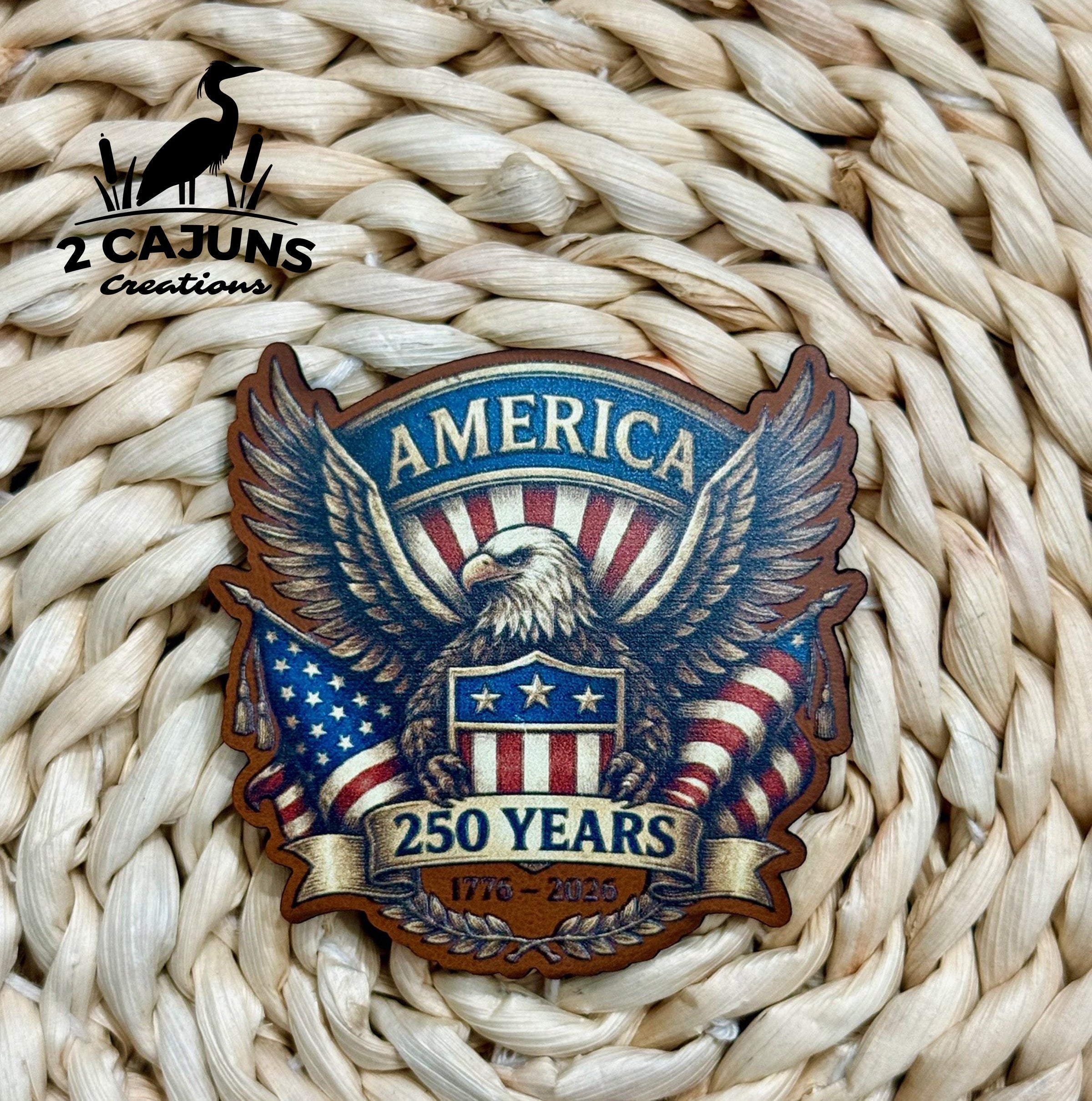 250 Years America Patriotic UV Printed Die Cut Patch
