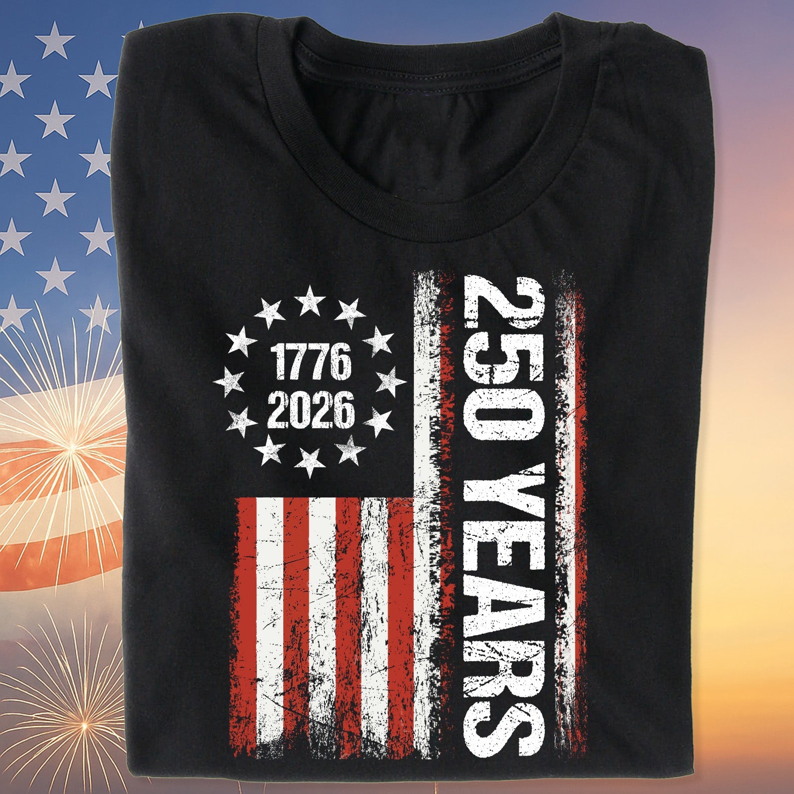 Happy 250 Years Birthday USA Shirt | Patriotic 4th of July 1776–2026 T-Shirt | America 250th Anniversary | Independence Day Shirt 682486